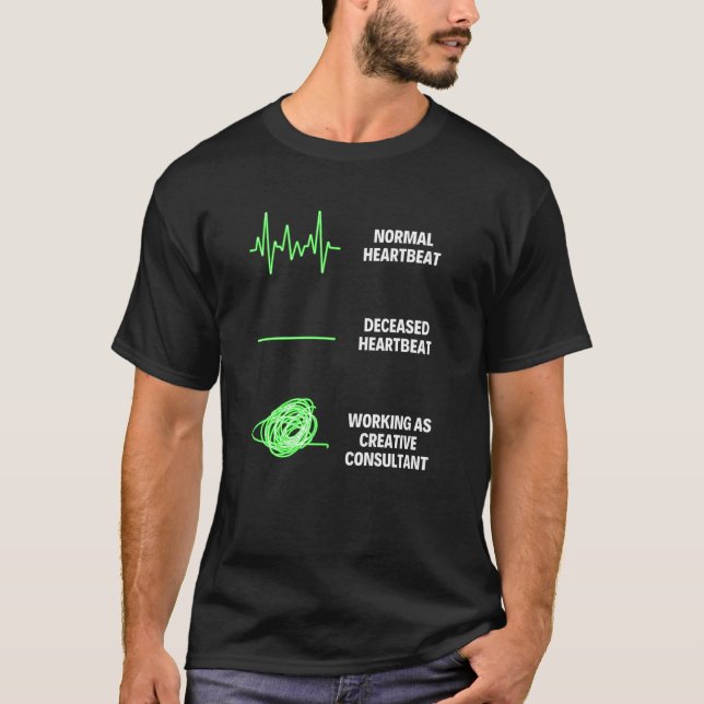 Creative Consultant Worker Creative Consultant Pre T-Shirt (Front)
