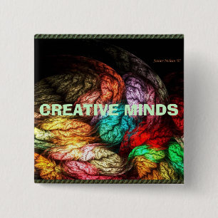 CREATIVE MINDS 2 INCH SQUARE BUTTON