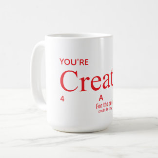 Creative Mindset Quote Front Back Shirt Coffee Mug