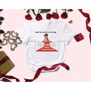 creative mothers day fun VIP snack mom T-Shirt