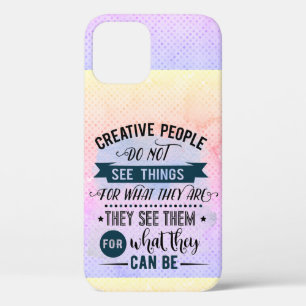 Creative People Quote Word Art iPhone 12 Case