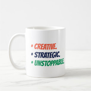 Creative Strategic Unstoppable Boss Babe Gift Coffee Mug