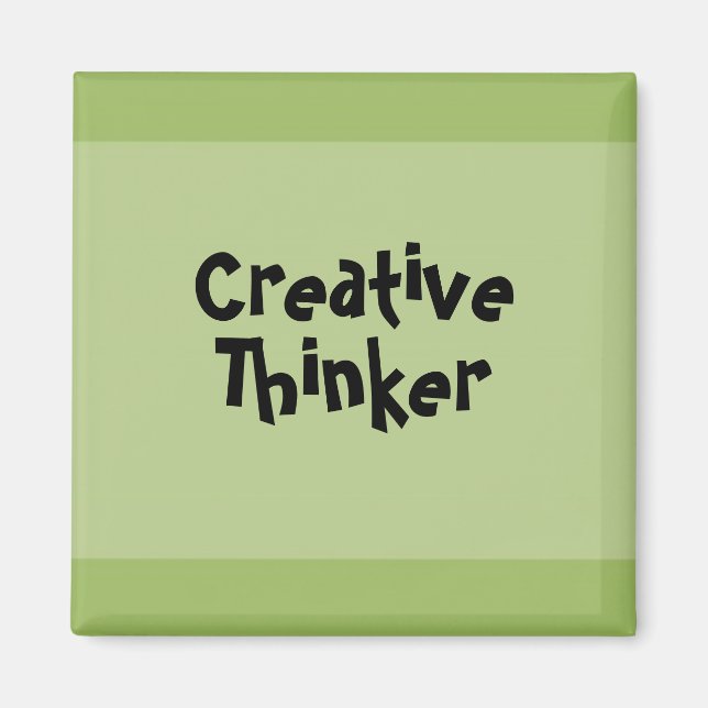Creative Thinker Magnet (Front)