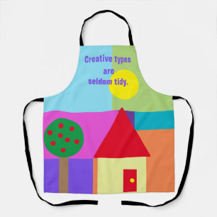 Creative Types are Seldom Tidy Apron