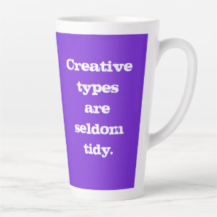 Creative Types are Seldom Tidy - Purple Mug