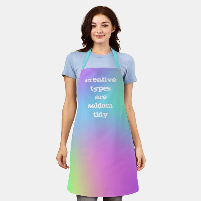 Creative Types are Seldom Tidy Rainbow Apron (Worn)