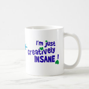 Creatively Insane mug