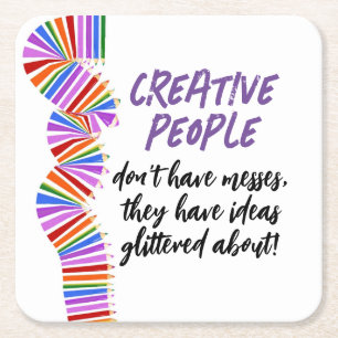 Creatives gift. Funny artist quote Square Paper Coaster