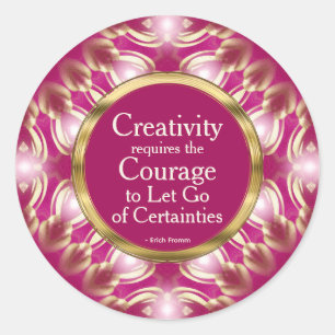 Creativity Courage Custom Quote Pink Gold Classic Round Sticker