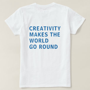 Creativity Quote Blue Typography Back Print T-Shirt