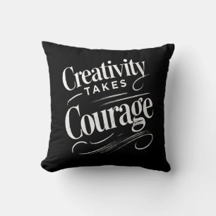 Creativity Takes Courage Throw Pillow – Home Decor