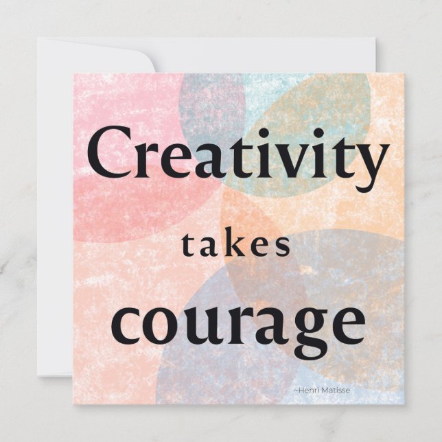Creativity Takes Courage Watercolor Quote Art Card (Front)