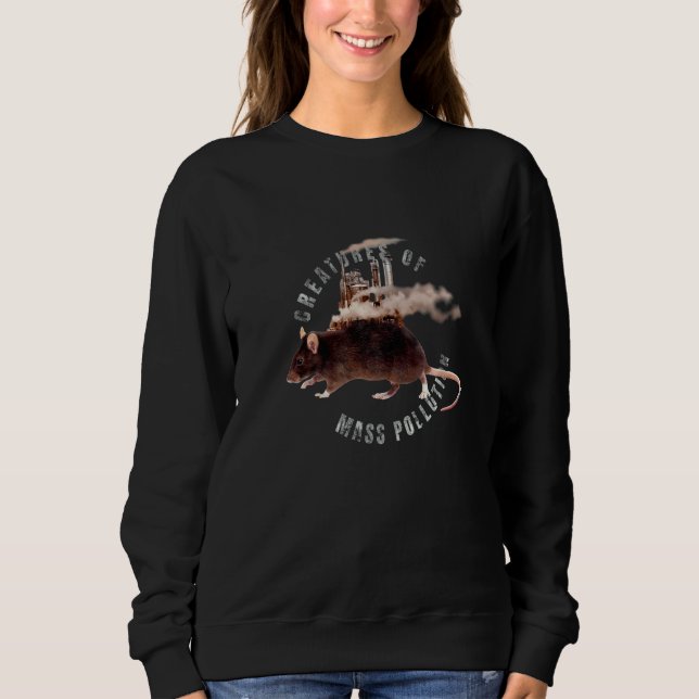 Creatures Of Mass Pollution Sweatshirt (Front)