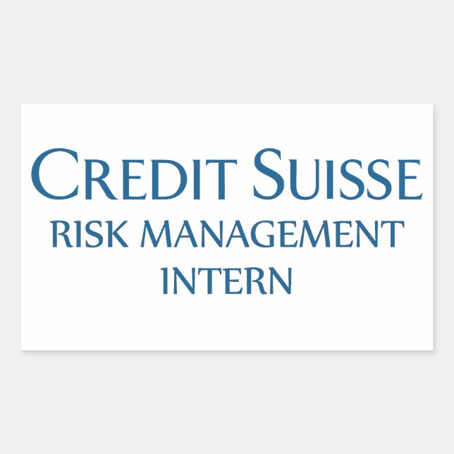 Credit Suisse Risk Management Intern Sticker (Front)