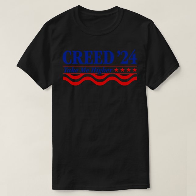 Creed 24 Take Me Higher Funny Creed 2024 Tote T-Shirt (Design Front)
