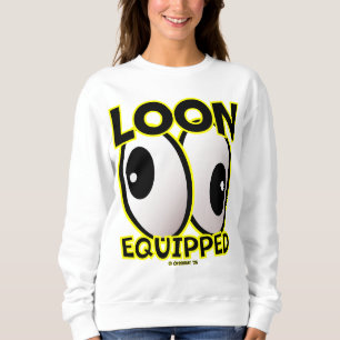 Creekrat Cartoon Studios “Loon Equipped” 2025 Art! Sweatshirt