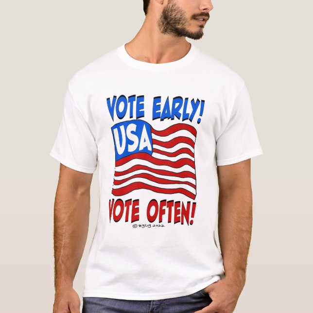 Creekrat Cartoon Studios Vote Early & Often T-Shirt (Front)