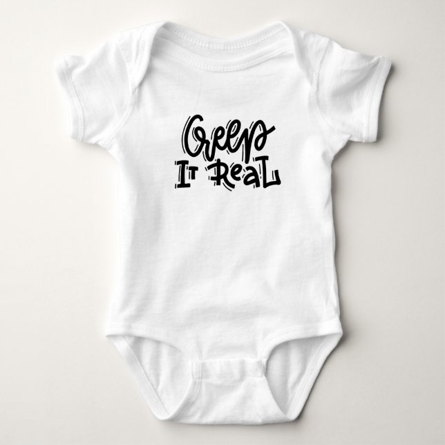 Creep it real baby bodysuit (Front)