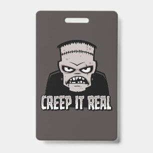 Creep It Real Classic Horror Frankenstein Design Badge