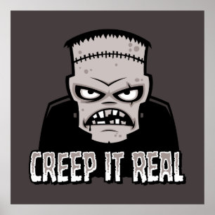 Creep It Real Classic Horror Frankenstein Design Poster