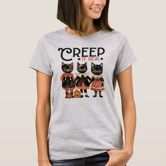 Creep it Real Funny Cats Halloween T-Shirt (Front)