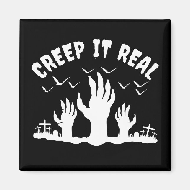 CREEP IT REAL HALLOWEEN GRAVEYARD COSTUME MAGNET (Front)