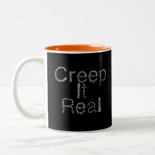 Creep it Real Hand Drawn Font Halloween  Two-Tone Coffee Mug