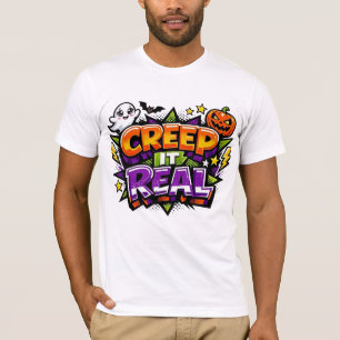 Creep It Real Pop Culture Halloween Graphic T-Shirt