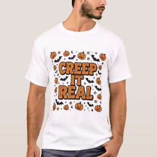 Creep It Real Retro Halloween Typography Pattern T-Shirt