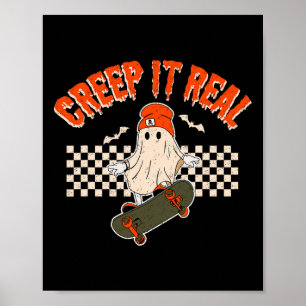 Creep It Real Skateboarding Ghost Ts Retro Hallowe Poster
