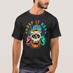 Creep It Real Skull Spooky Pumpkin Halloween Tees