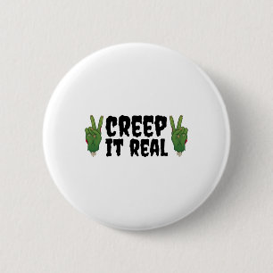 Creep It Real Zombie Hand Halloween Zombie 2 Inch Round Button