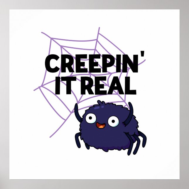 Creepin It Real Funny Halloween Spider Pun Poster (Front)