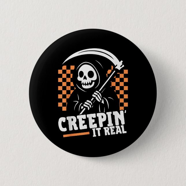 Creepin It Real Retro Grim Reaper Funny Halloween  2 Inch Round Button (Front)