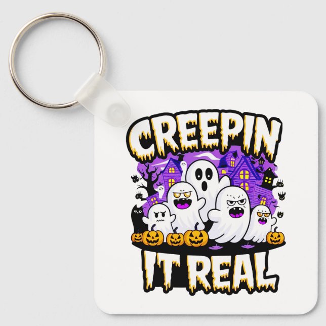 Creepin' It Real | Spooky Halloween Design Fun Keychain (Front)