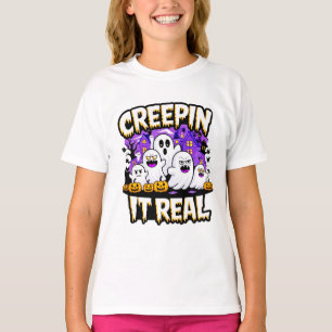 Creepin' It Real   Spooky Halloween Design Fun T-Shirt