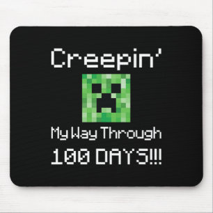 Creepin' My Way Through 100 Days!!! Graphic Mouse Pad