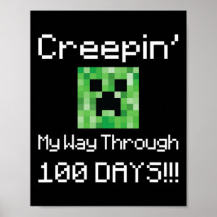 Creepin' My Way Through 100 Days!!! Graphic Poster