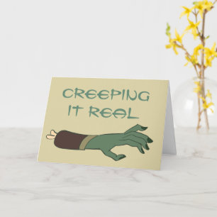 Creeping it real Monster hand Halloween Greeting Card