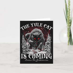 Creepmas The Yule Cat Is Coming Be Ware Of Jolakot Card