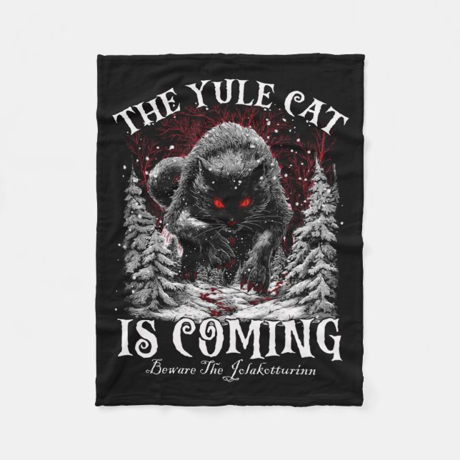 Creepmas The Yule Cat Is Coming Be Ware Of Jolakot Fleece Blanket (Front)
