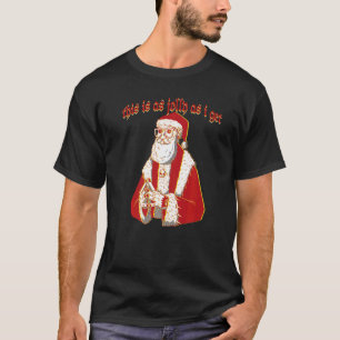 Creepy Christmas Gothic Santa This Is As Jolly As T-Shirt