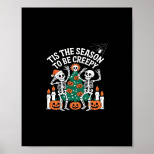 Creepy Funny Skeleton Halloween Spooky Poster