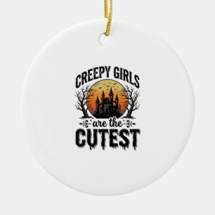 Creepy Girls Are The Cutest Halloween Vector Desig Ceramic Ornament