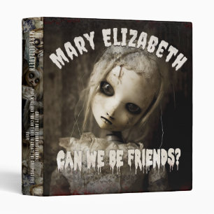 Creepy Haunted Doll Possessed Dark Memories Binder