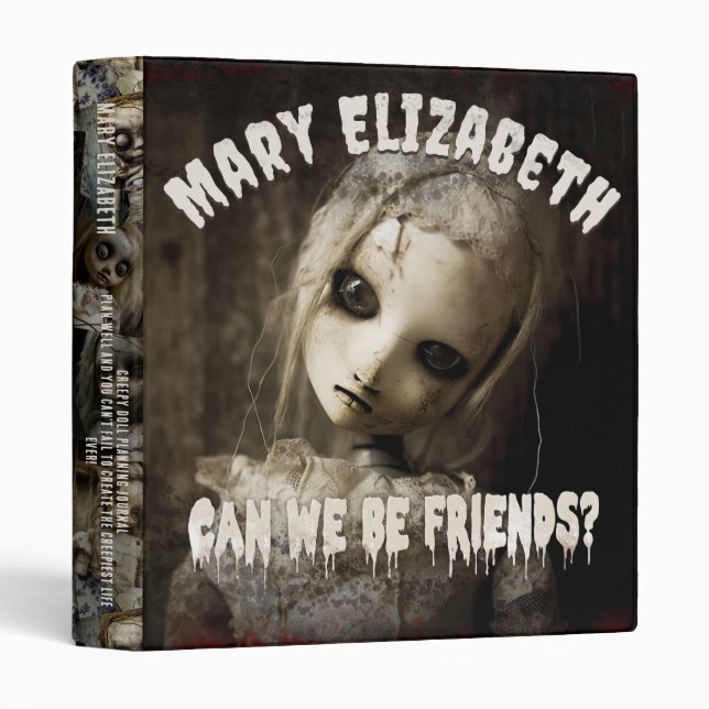 Creepy Haunted Doll Possessed Dark Memories Binder (Front/Spine)