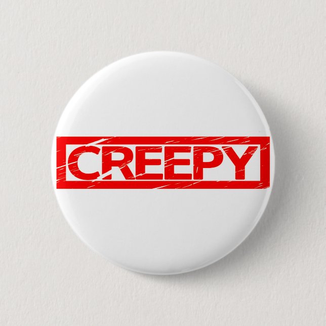 Creepy Stamp 2 Inch Round Button (Front)