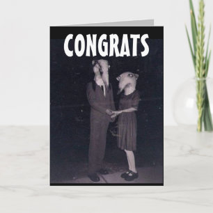 CREEPY WEDDING CONGRATULATIONS GREETING CARD