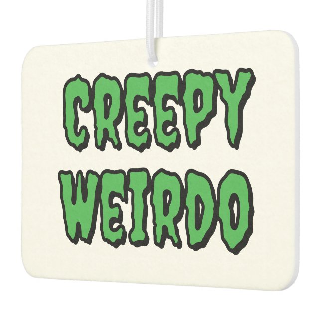 Creepy Weirdo Air Freshener (Left)