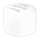 Créez votre  pouf de forme ronde